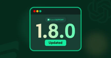 Fluent Support Pro v1.8.0