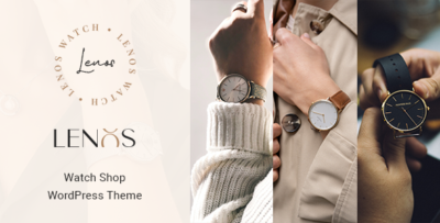 Lenos - Minimal Watch Store WooCommerce Theme